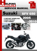 Thumbnail Suzuki SFV 650 2005-2010 Service Repair Manual Download Thumbnail Suzuki SFV 650 2005-2010 Service Repair Manual Download