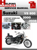 Thumbnail Suzuki VS 800 2000-2008 Service Repair Manual Download Thumbnail Suzuki VS 800 2000-2008 Service Repair Manual Download