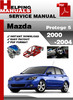 Thumbnail Mazda Protege 5 2000-2004 Service Repair Manual Download