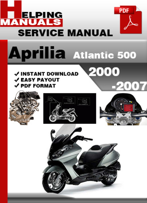 Product picture Aprilia Atlantic 500 2000-2007 Service Repair Manual Download