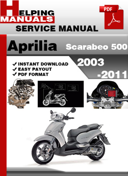 Product picture Aprilia Scarabeo 500 2003-2011 Service Repair Manual Download