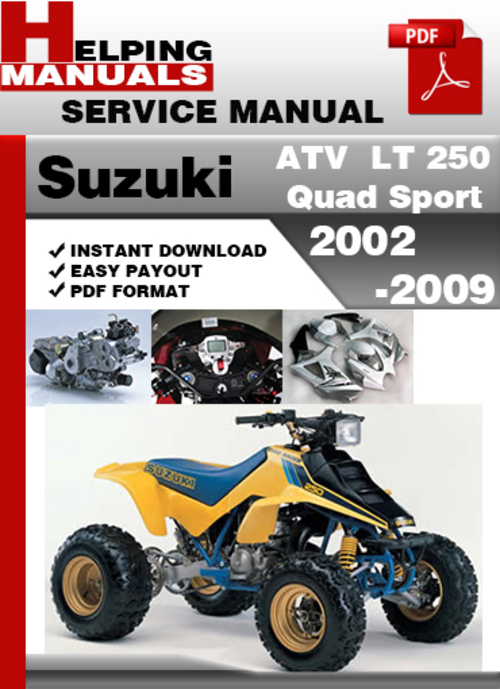 Product picture Suzuki ATV  LT 250 Quad Sport 2002-2009 Service Repair Manual Download