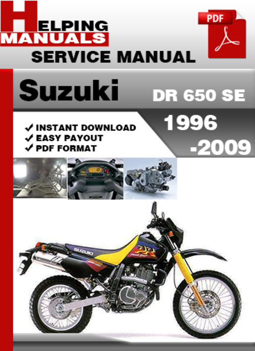 Product picture Suzuki DR 650 SE 1996-2009 Service Repair Manual Download