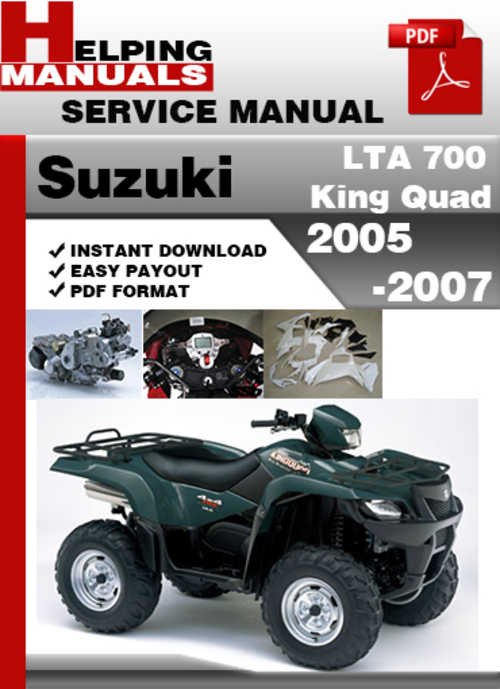 Product picture Suzuki LTA 700 King Quad 2005-2007 Service Repair Manual Dowload