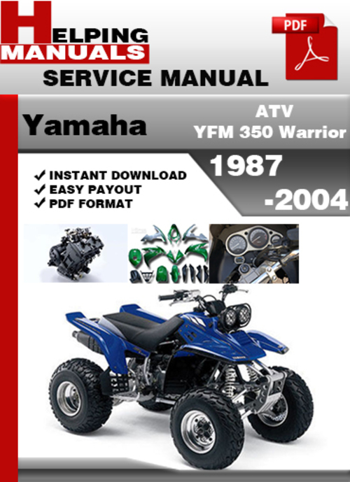 Product picture Yamaha ATV YFM 350 Warrior 1987-2004 Service Repair Manual Download