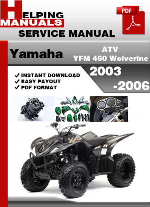 Product picture Yamaha ATV YFM 450 Wolverine 2003-2006 Service Repair Manual Download