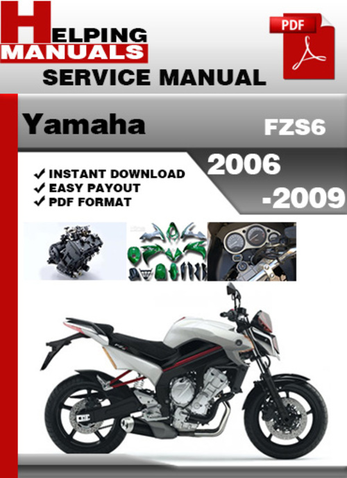 Product picture Yamaha FZS6 2006-2009 Service Repair Manual Download