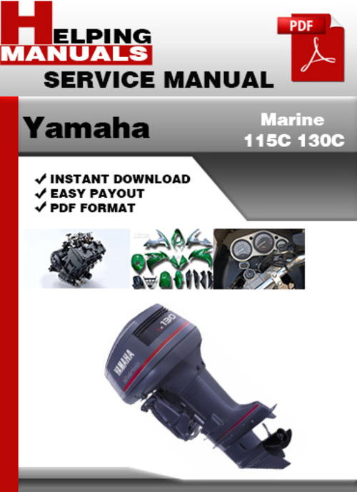 Product picture Yamaha Marine 115C 130C Service Repair Manual Download