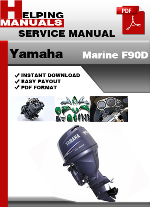 Product picture Yamaha Marine F90D Service Repair Manual Download