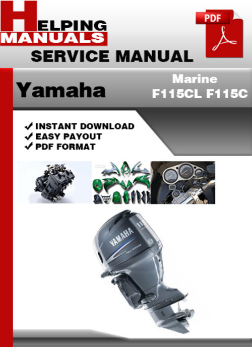 Product picture Yamaha Marine F115CL F115C Service Repair Manual Download