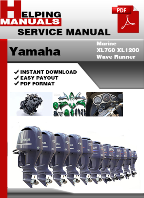 Product picture Yamaha Marine XL760 XL1200 Wave Runner Service Repair Manual Download