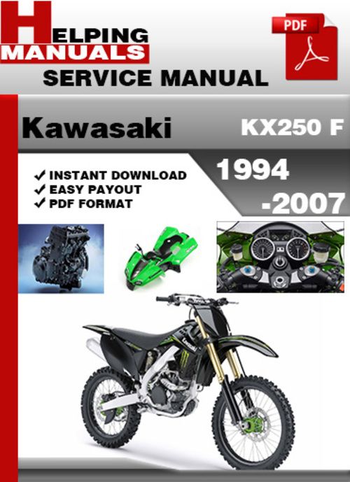 Product picture Kawasaki KX250 F 1994-2007 Service Repair Manual Download