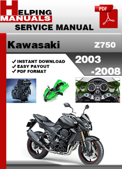 Product picture Kawasaki Z750 2003-2008 Service Repair Manual Download