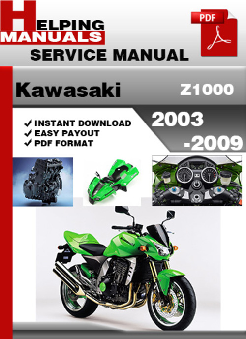 Product picture Kawasaki Z1000 2003-2009 Service Repair Manual Download