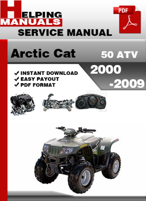 Product picture Arctic Cat 50 ATV 2000-2009 Service Repair Manual Download