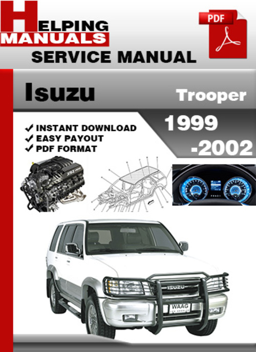 Product picture Isuzu Trooper 1999-2002 Service Repair Manual Download