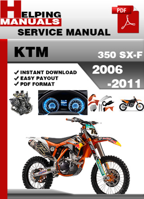 Product picture KTM 350 SX-F 2006-2011 Service Repair Manual Download