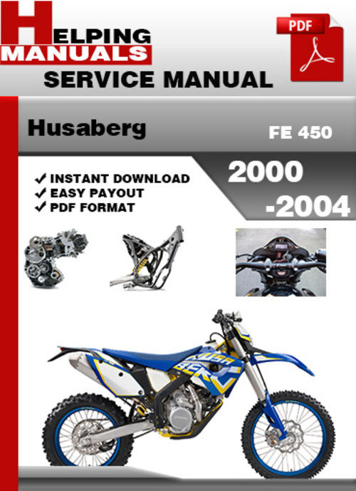 Product picture Husaberg FE 450 2000-2004 Service Repair Manual Download