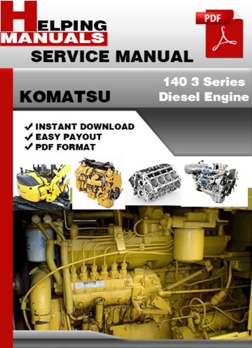 Product picture Komatsu 140 3 Series Diesel Engine Service Repair Manual Download