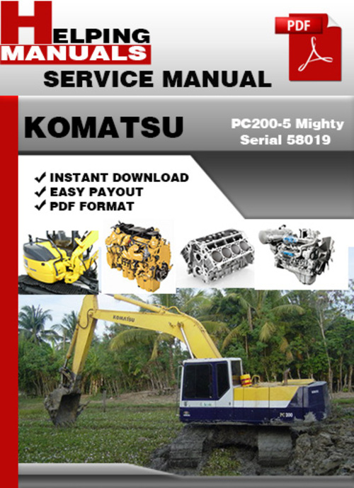 Product picture Komatsu PC200-5 Mighty Serial 58019 and up Shop Service Repair Manual Download