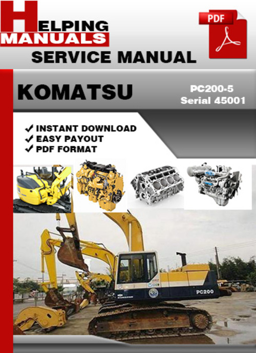 Product picture Komatsu PC200-5 Serial 45001 and up Shop Service Repair Manual Download