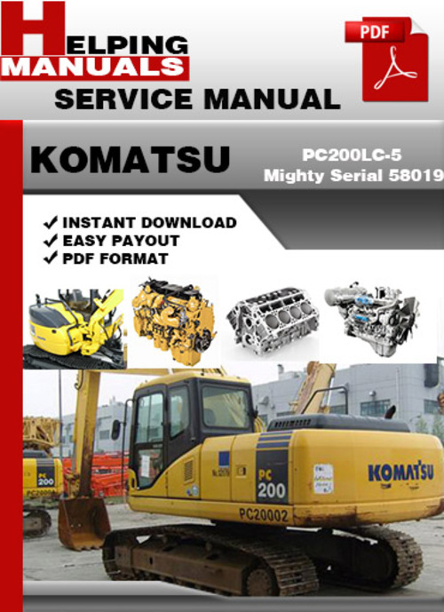 Product picture Komatsu PC200LC-5 Mighty Serial 58019 and up Shop Service Repair Manual Download
