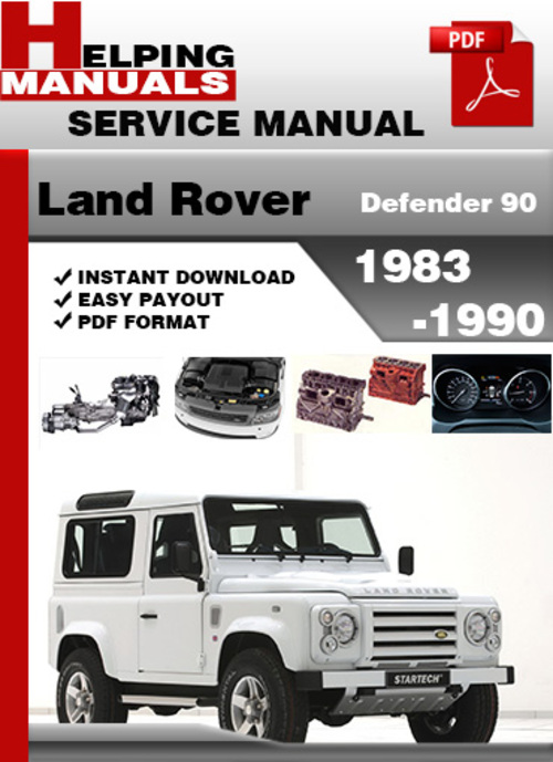 Product picture Land Rover Defender 90 1983-1990 Service Repair Manual Download