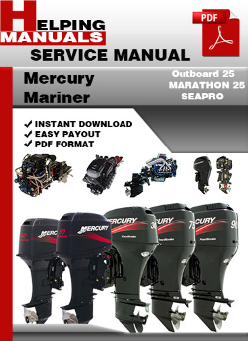 Product picture Mercury Mariner Outboard 25 MARATHON 25 SEAPRO Service Repair Manual Download