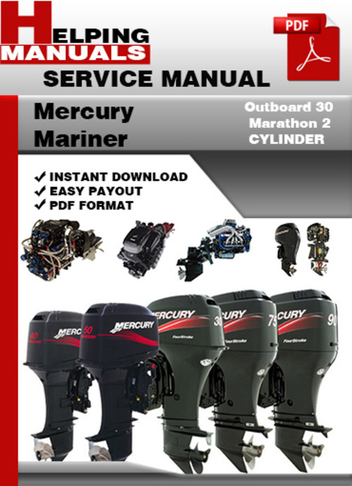 Product picture Mercury Mariner Outboard 30 Marathon 2 CYLINDER Service Repair Manual Download