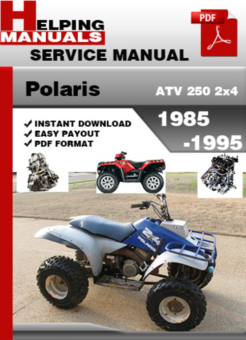 Product picture Polaris ATV 250 2x4 1985-1995 Service Repair Manual Download