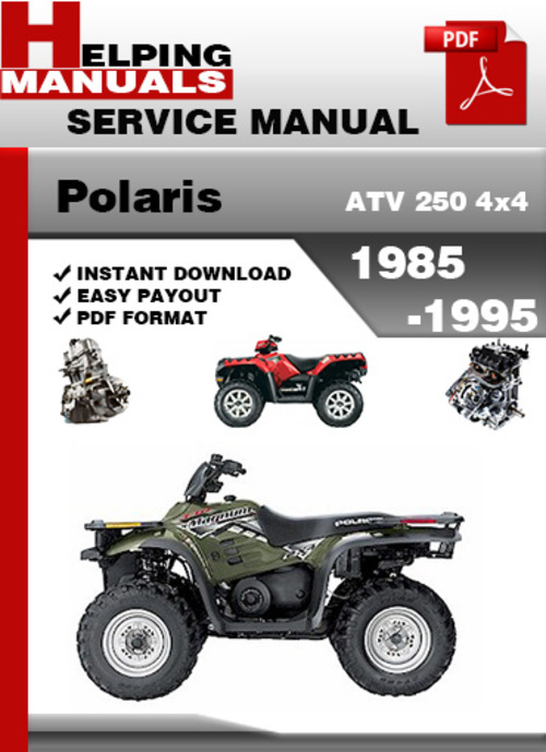 Product picture Polaris ATV 250 4x4 1985-1995 Service Repair Manual Download