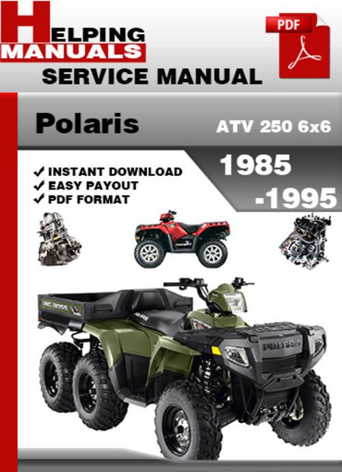 Product picture Polaris ATV 250 6x6 1985-1995 Service Repair Manual Download