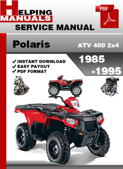 Product picture Polaris ATV 400 2x4 1985-1995 Service Repair Manual Download