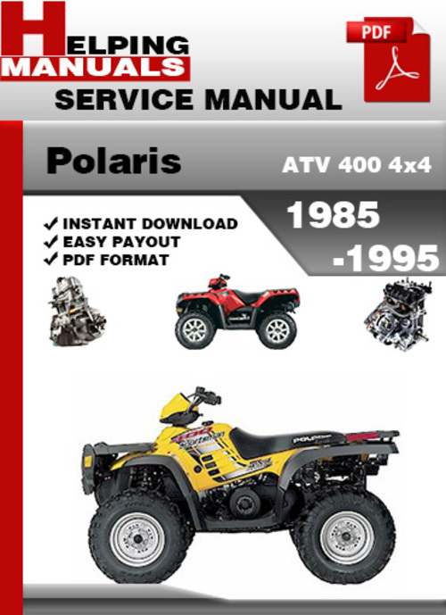 Product picture Polaris ATV 400 4x4 1985-1995 Service Repair Manual Download