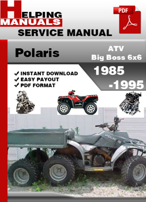 Product picture Polaris ATV Big Boss 6x6 1985-1995 Service Repair Manual Download