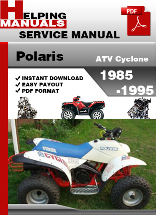 Product picture Polaris ATV Cyclone 1985-1995 Service Repair Manual Download
