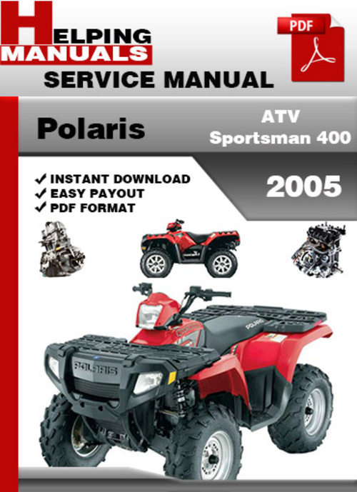 Product picture Polaris ATV Sportsman 400 2005 Service Repair Manual Download