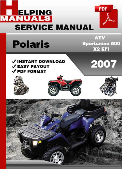 Product picture Polaris ATV Sportsman 500 X2 EFI 2007 Service Repair Manual Download