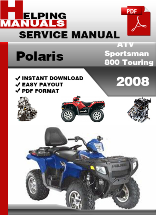 Product picture Polaris ATV Sportsman 800 Touring 2008 Service Repair Manual Download