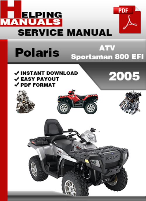 Product picture Polaris ATV Sportsman 800  EFI 2005 Service Repair Manual Download