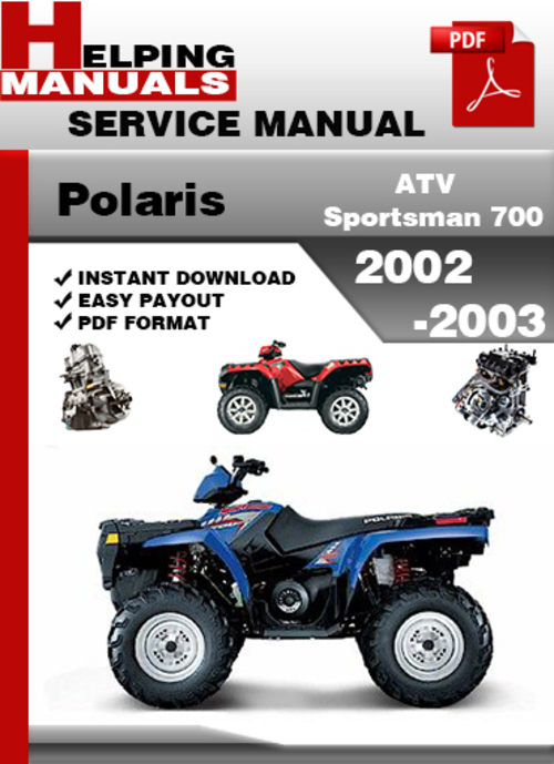 Product picture Polaris ATV Sportsman 700 2002-2003 Service Repair Manual Download