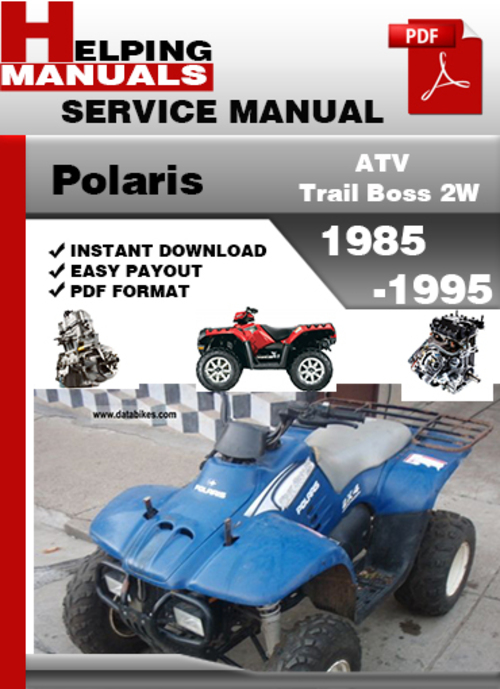 Product picture Polaris ATV Trail Boss 2W 1985-1995 Service Repair Manual Download