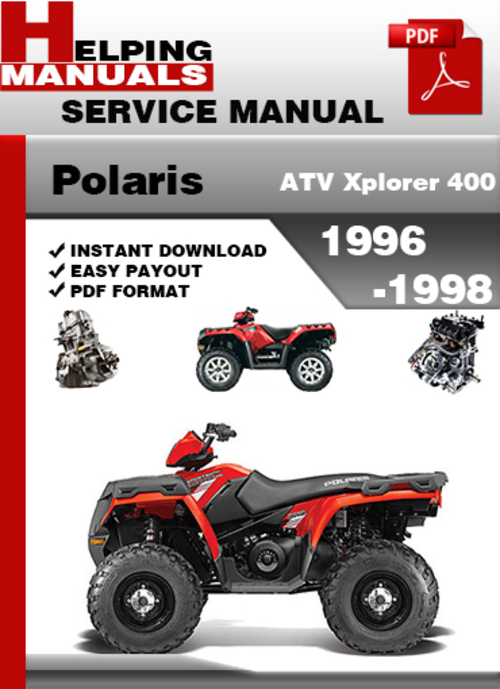 Product picture Polaris ATV Xplorer 400 1996-1998 Service Repair Manual Download