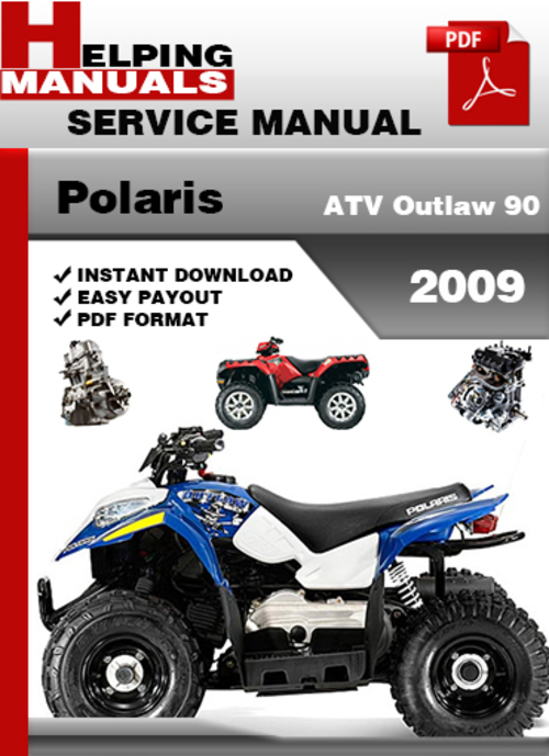 Product picture Polaris ATV Outlaw 90 2009 Service Repair Manual Download