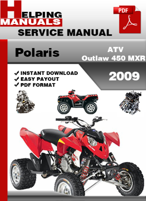 Product picture Polaris ATV Outlaw 450 MXR 2009 Service Repair Manual Download