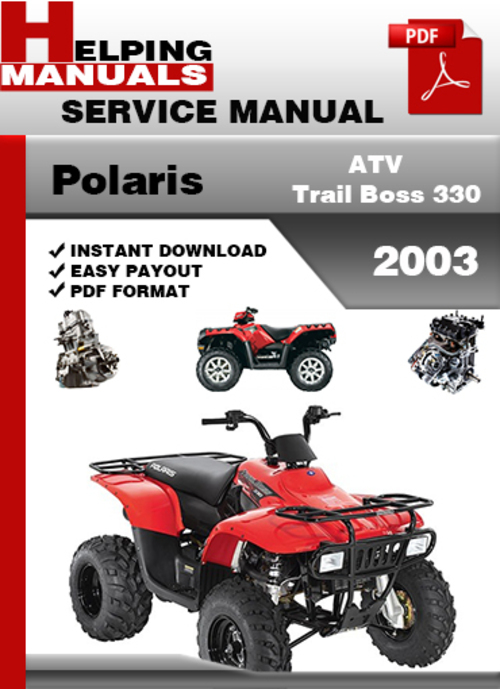 Product picture Polaris ATV  Trail Boss 330 2003 Service Repair Manual Download