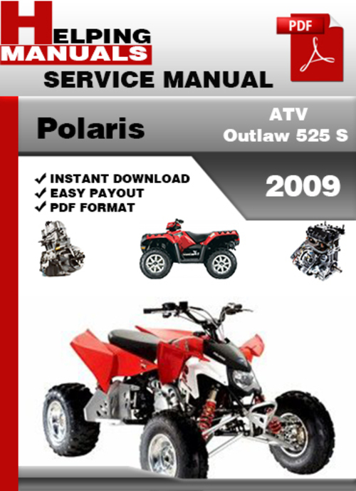 Product picture Polaris ATV Outlaw 525 S 2009 Service Repair Manual Download