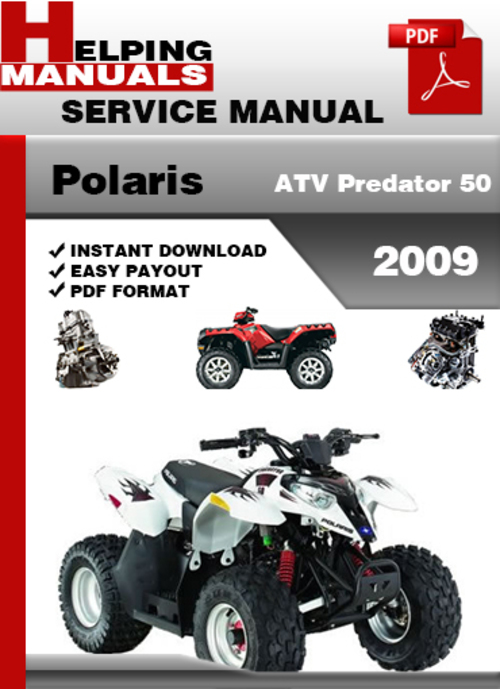 Product picture Polaris ATV Predator 50 2009 Service Repair Manual Download