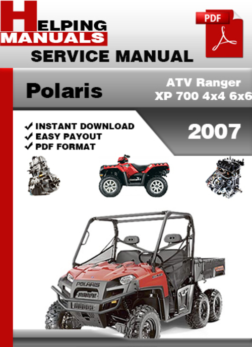 Product picture Polaris ATV Ranger XP 700 4x4 6x6 2007 Service Repair Manual Download