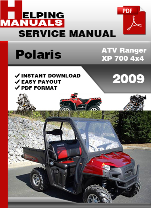Product picture Polaris ATV Ranger XP 700 4x4 2009 Service Repair Manual Download